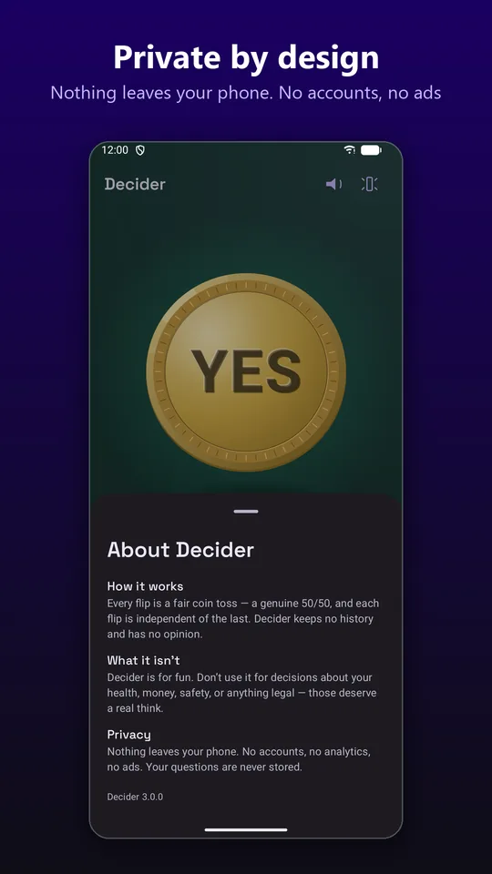 Decider's About sheet, explaining how the flip works, what the app isn't for, and that nothing leaves your phone.